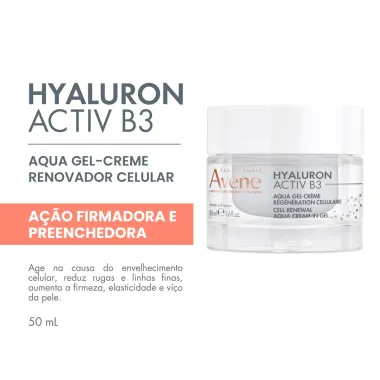 Hyaluron Activ B3 Avène Aqua Gel Creme Renovador Celular Anti-idade 50ml