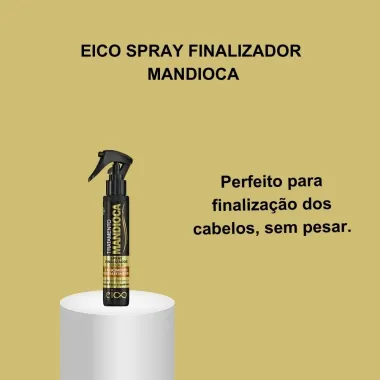 Spray Finalizador Eico Tratamento Mandioca 120ml