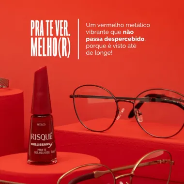 Esmalte Vermelho Risqué & Chilli Beans Para Te Vermelhor Metálico 8ml