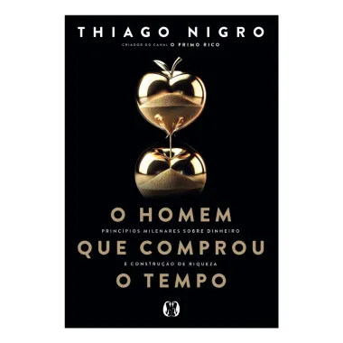 Livro O Homem que Comprou o Tempo Editora Citadel Thiago Nigro
