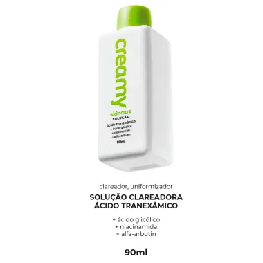 Solução Clareadora Creamy Skincare com Ácido Tranexâmico 90ml