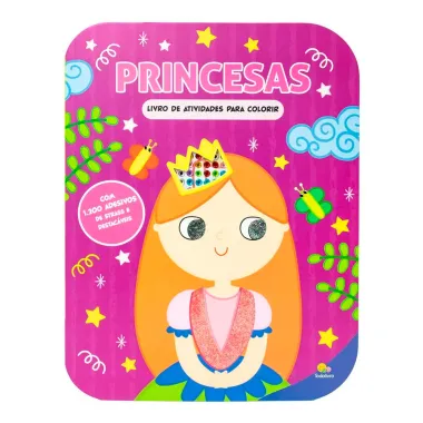 Livro de Atividades para Colorir Princesas Todolivro com 1.200 Adesivos de Strass e Destacáveis