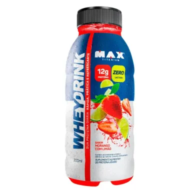 Whey Drink Max Titanium Morango Com Limão Zero Lactose 300ml