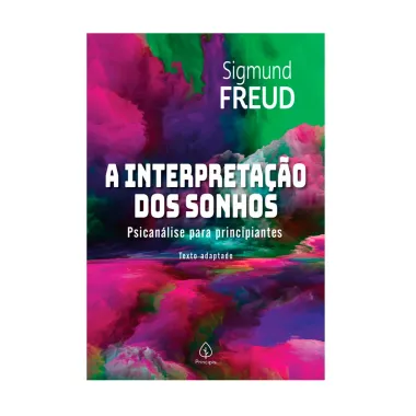 Livro A Interpreta&ccedil;&atilde;o Dos Sonhos Psican&aacute;lise para Principiantes