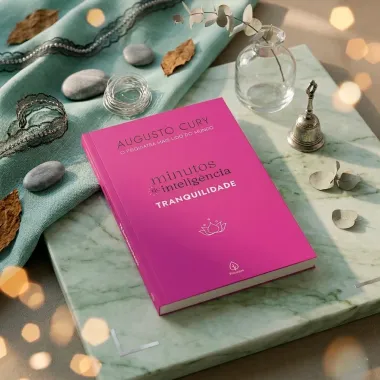 Livro Minutos de Intelig&ecirc;ncia Tranquilidade Augusto Cury Editora Principis
