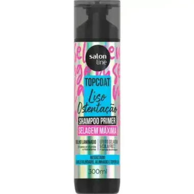 Shampoo Primer Salon Line Top Coat Liso Ostenta&ccedil;&atilde;o 300ml