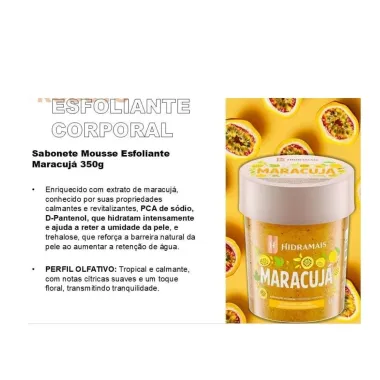 Sabonete Hidramais Mousse Esfoliante Corporal Maracuj&aacute; 350g