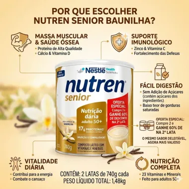 Nutren Senior Sabor Baunilha Ganhe 60% de Desconto na Segunda Unidade 2 Latas de 740g cada