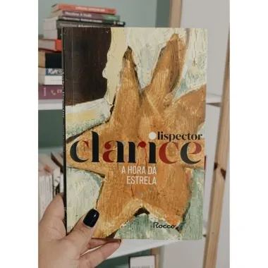 Livro A Hora da Estrela Clarice Lispector