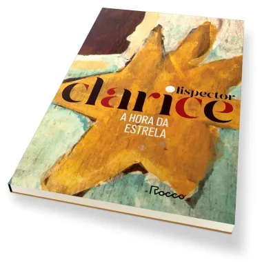 Livro A Hora da Estrela Clarice Lispector