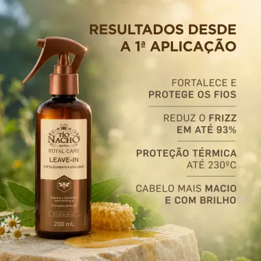 Leave In Tio Nacho Royal Care Fortalecimento e Vitalidade 200ml