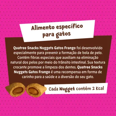 Petisco Quatree Snacks Nuggets para Gatos Bola de Pelo 60g