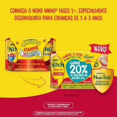 Ninho Fases 1+ Fórmula Infantil 2 Latas 800g cada + 20% Desconto na Segunda Lata