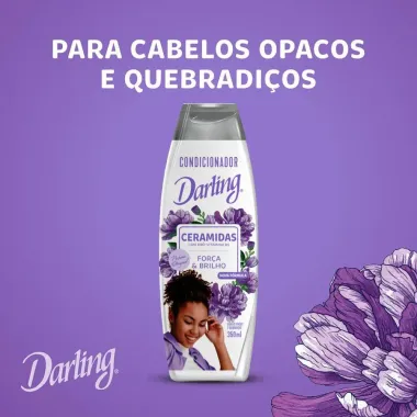 Condicionador Darling Ceramidas For&ccedil;a e Brilho 350ml